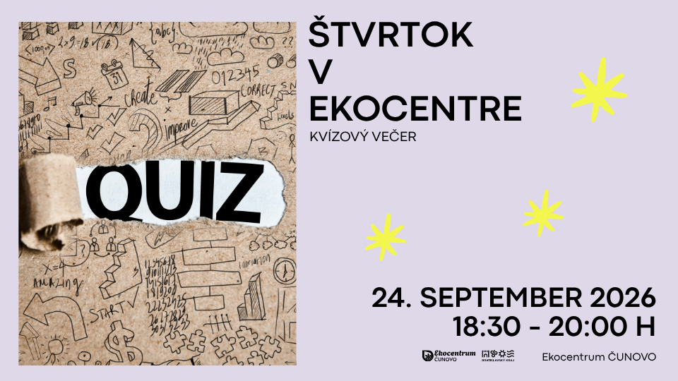 Kvízový večer v Ekocentre Čunovo
